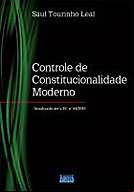 Livro Controle de Constitucionalidade Moderno - Saul Tourinho Leal - Divulgação