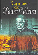 Os Sermões do Padre Vieira - Divulgação